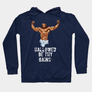 Hallowed be thy gains - Swole Jesus - Jesus is your homie so remember to pray to become swole af! - Distressed dark Hoodie